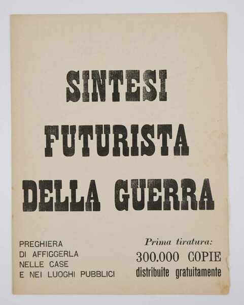 Sintesi futurista della guerra [EDIZIONE SECONDA E DEFINITIVA]
