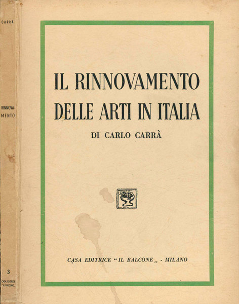 Il rinnovamento delle arti in Italia
