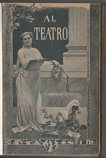 Al Teatro. I: Studi e profili. II: Le prime recite