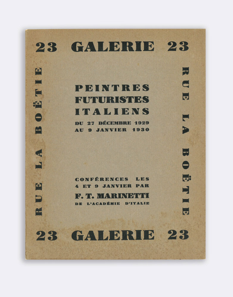 23 Galerie 23. Peintres futuristes italiens [.] Conférences [.] par …