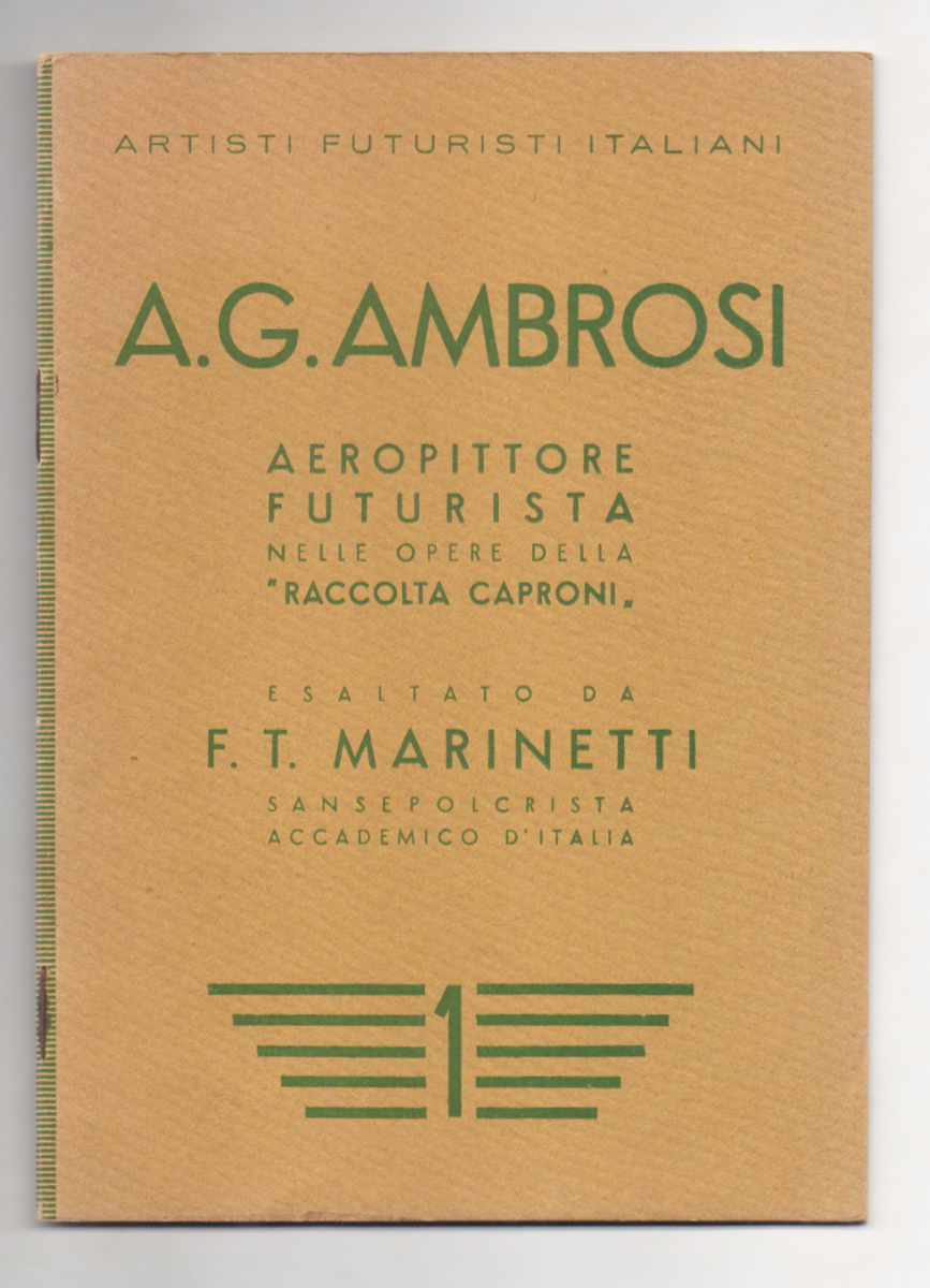 A.G. Ambrosi aeropittore futurista nelle opere della «Raccolta Caproni» esaltato …