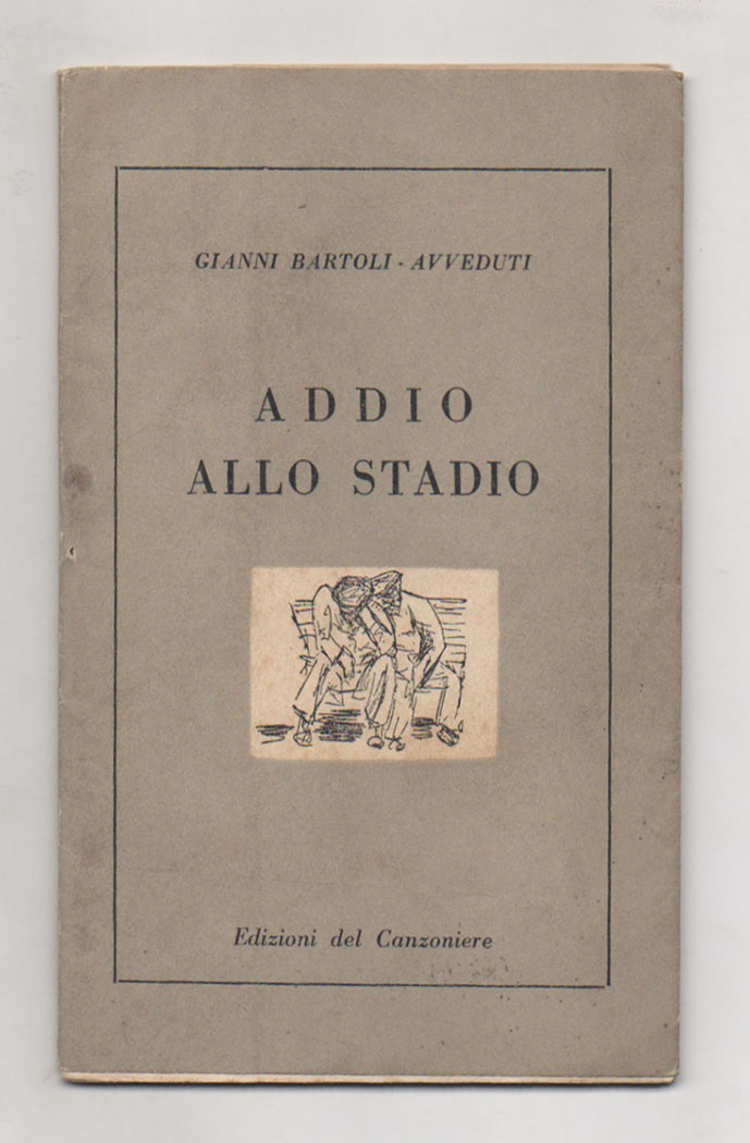 Addio allo stadio