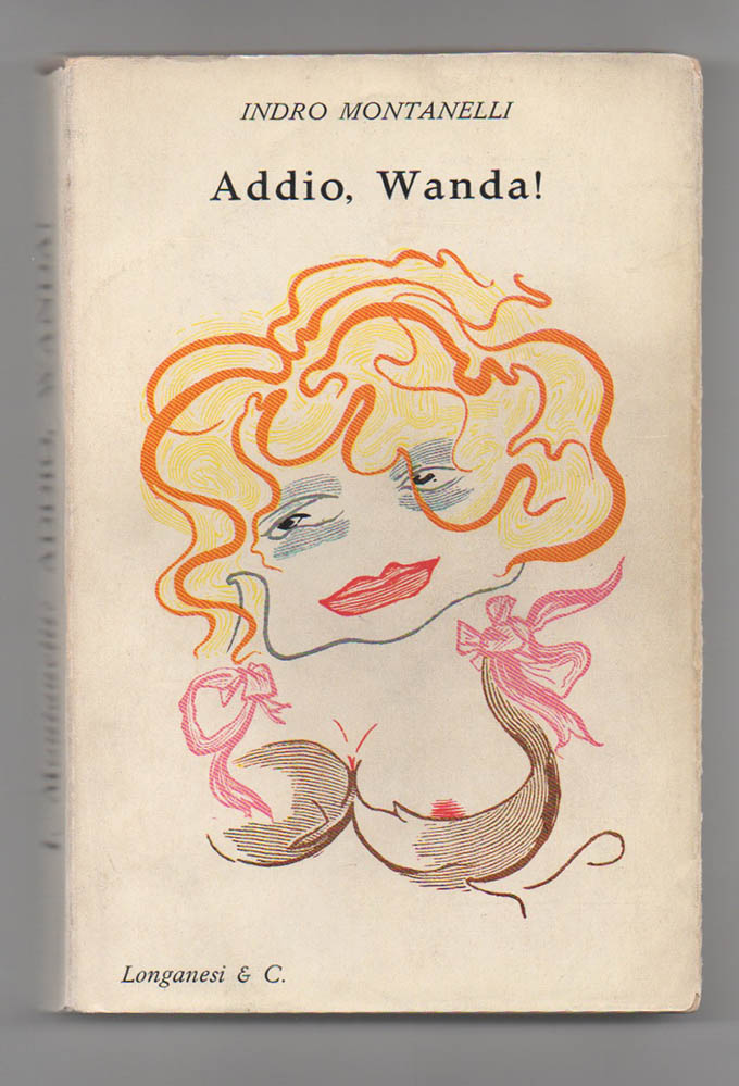 Addio, Wanda! Rapporto Kinsey sulla situazione italiana