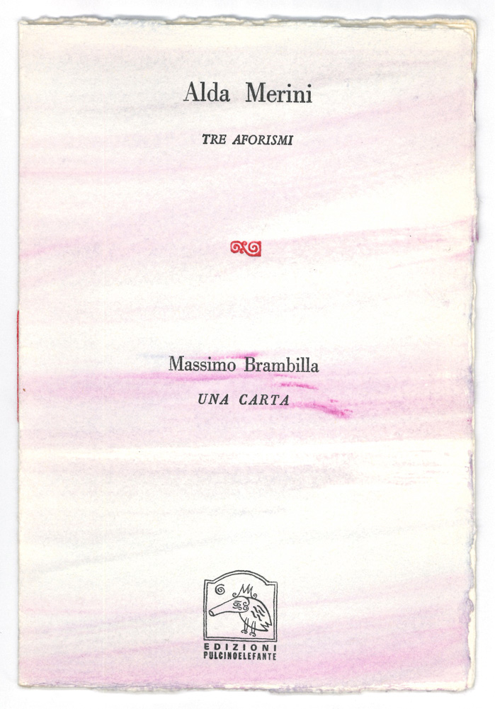 Alda Merini: Tre aforismi / Massimo Brambilla: Una carta