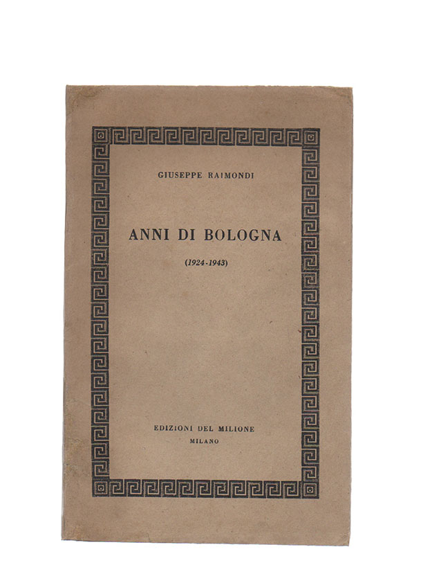 Anni di Bologna (1924-1943)