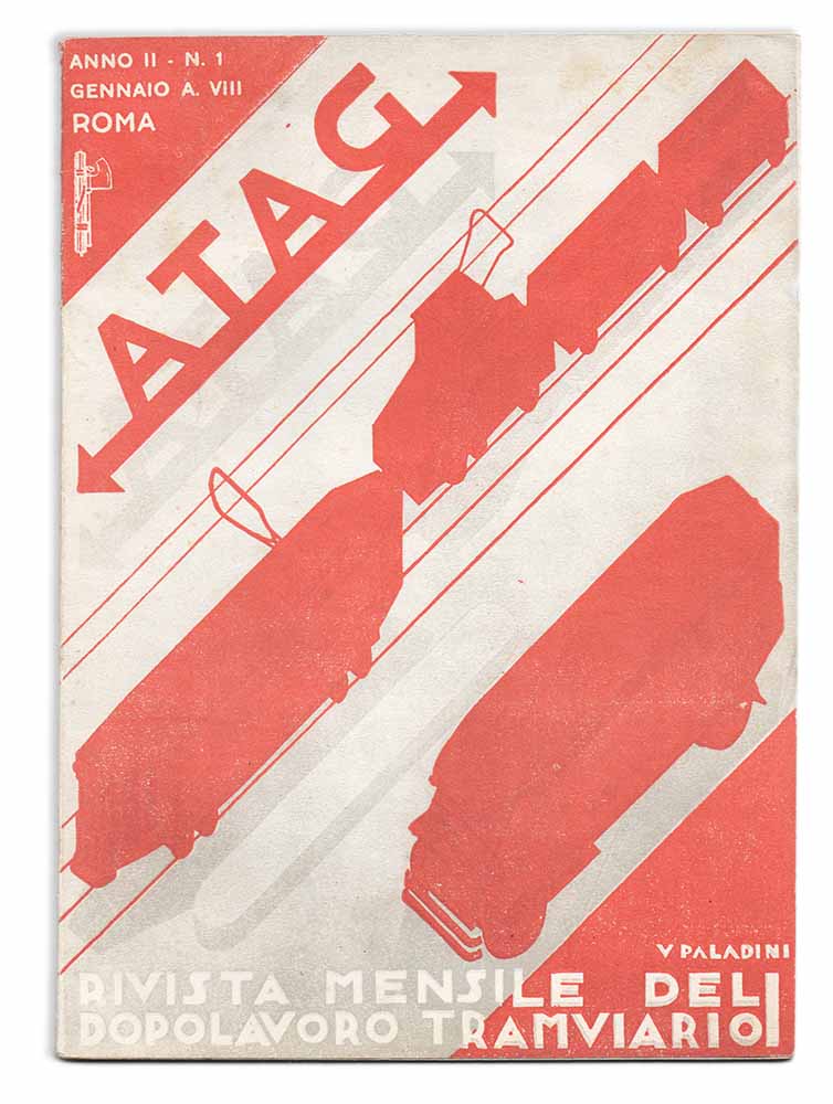 ATAG. Rivista mensile del dopolavoro tramviario. Anno II - N. …