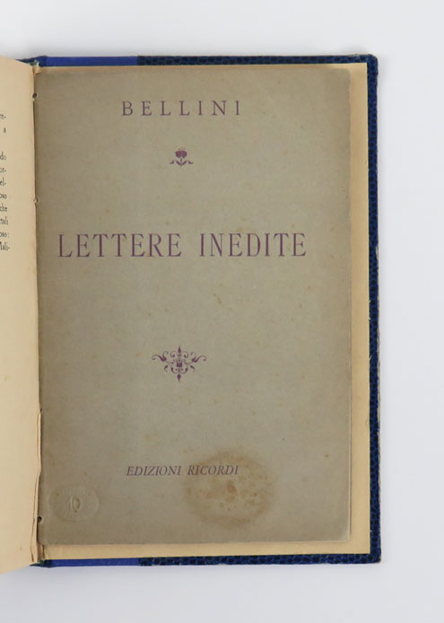 Bellini. Lettere inedite [legato in coda a: «Aniante. Vita di …