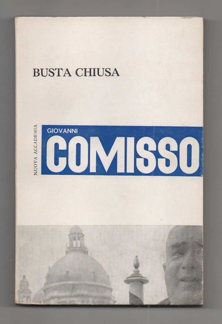 Busta chiusa. Presentazione di Ruggero Jacobbi [SECONDA EDIZIONE]