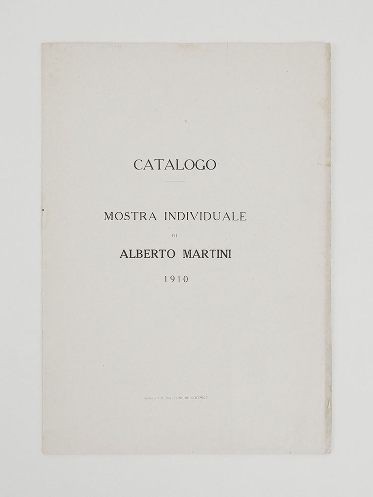 Catalogo — Mostra Individuale di Alberto Martini. 1910 [titolo in …