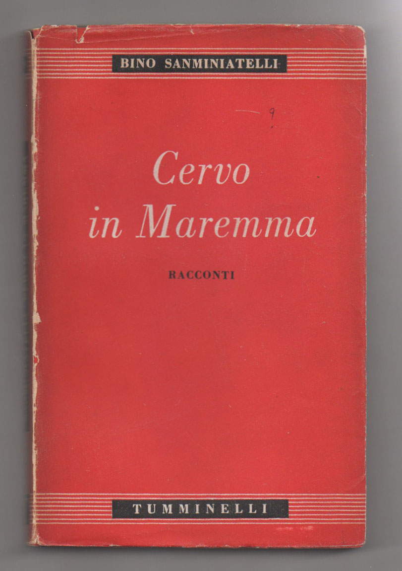 Cervo in Maremma. Racconti