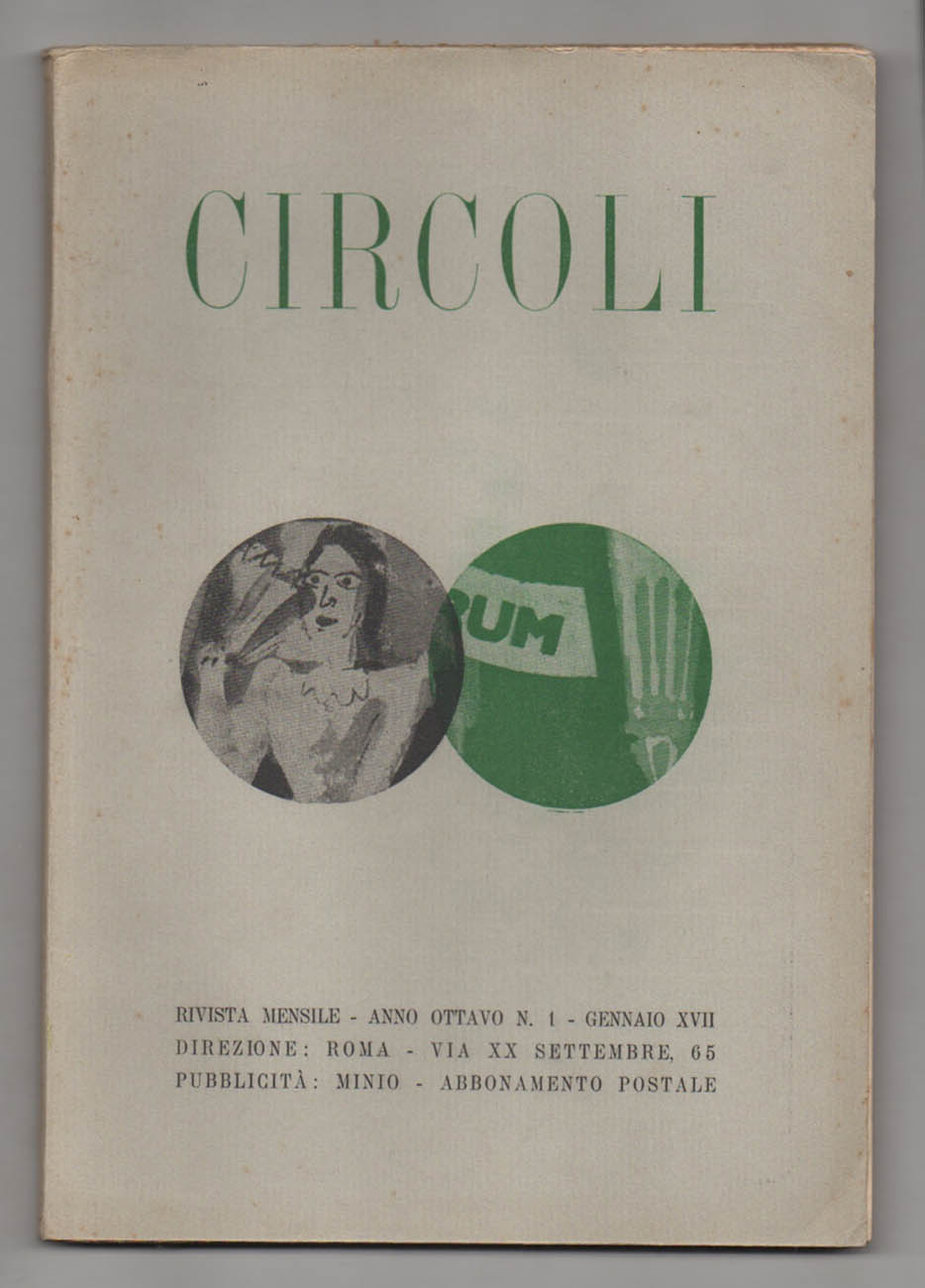 Circoli. Rivista mensile diretta da Adriano Grande e Giuseppe Agnino. …