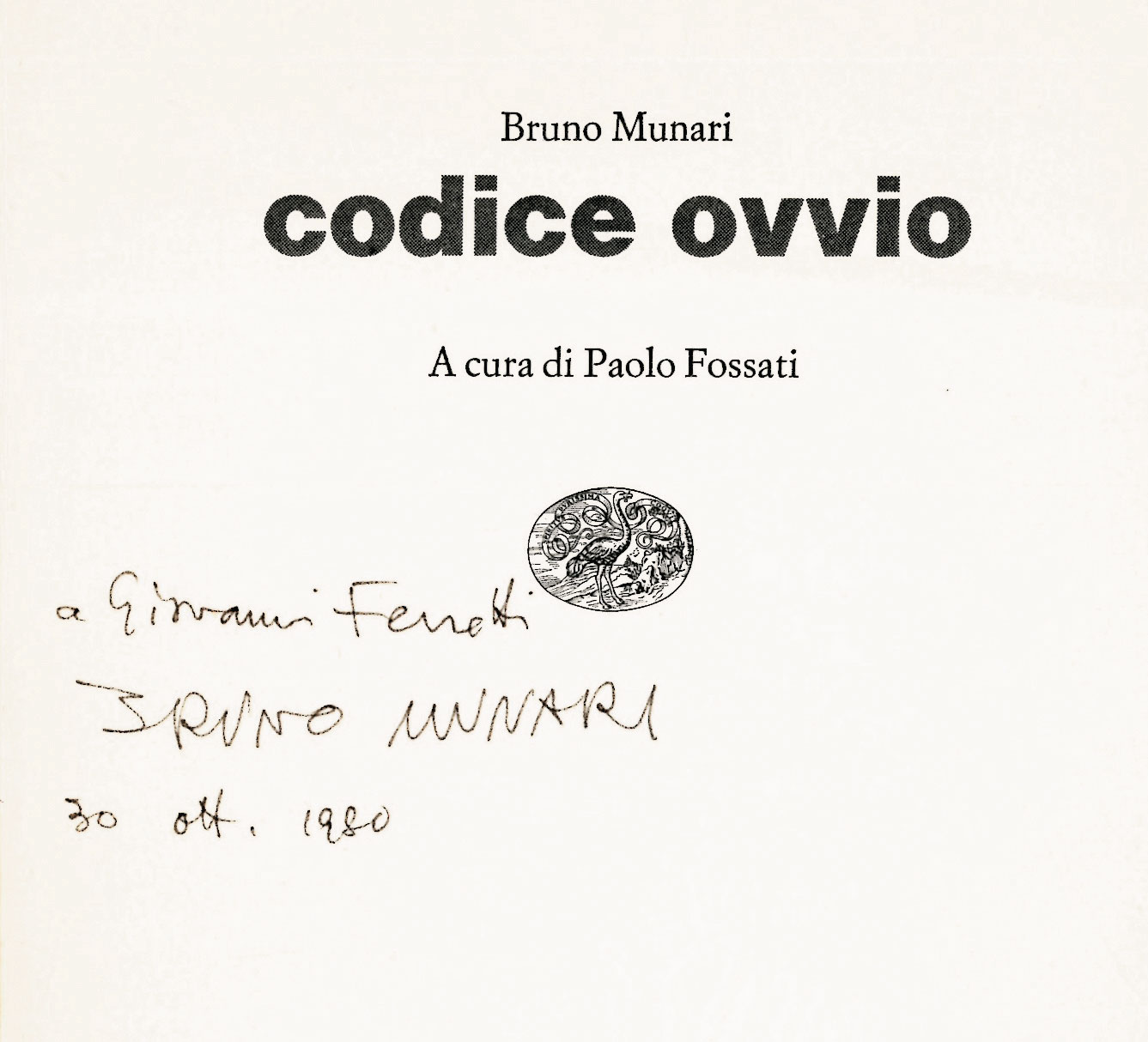 codice ovvio | A cura di Paolo Fossati