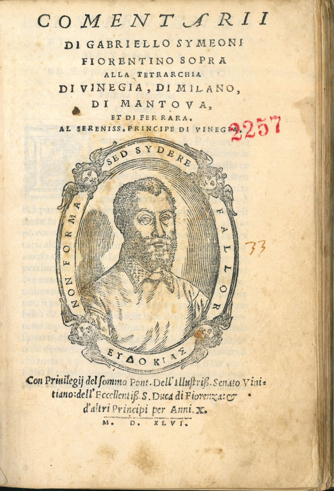 Comentarii di Gabriello Symeoni fiorentino sopra alla tetrarchia di Vinegia, …