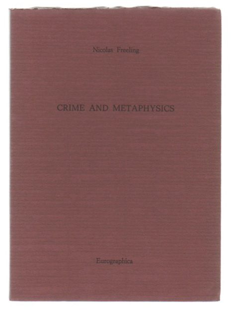 Crime and metaphysics