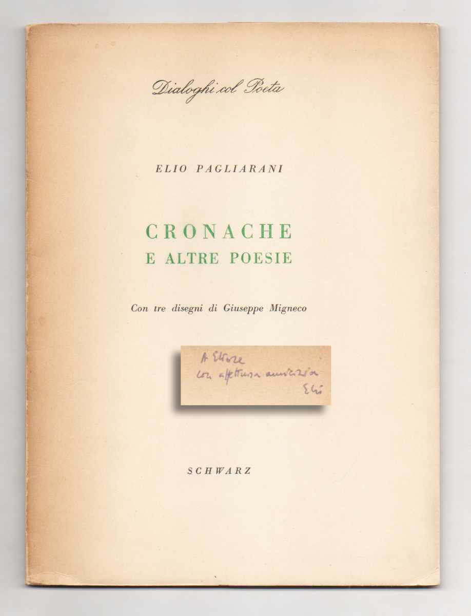 Cronache e altre poesie. Con tre disegni di Giuseppe Migneco