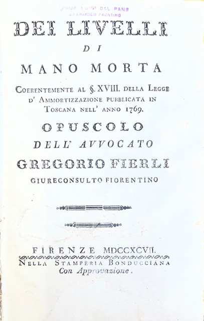 Dei livelli di mano morta coerentemente al §. XVIII. della …
