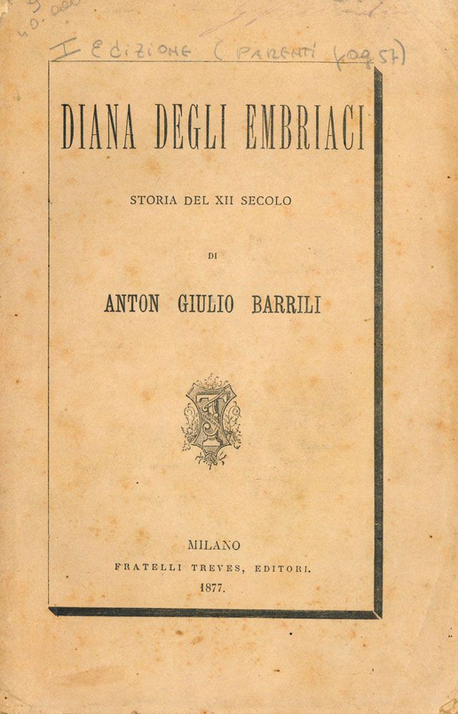 Diana degli Embriaci. Storia del XII secolo