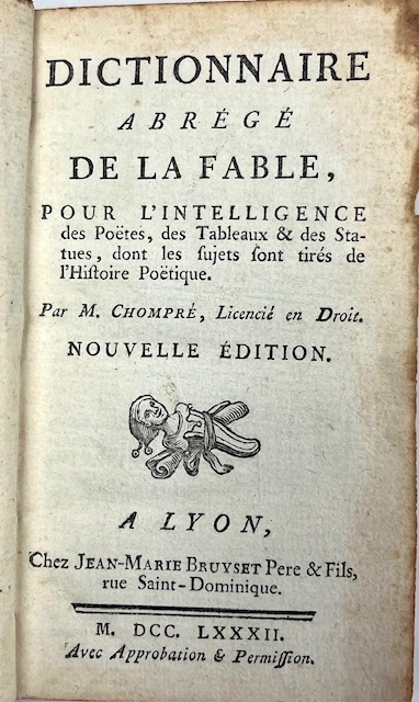 Dictionnaire abrégé de la fable, pour l'intelligence des Poëtes, des …