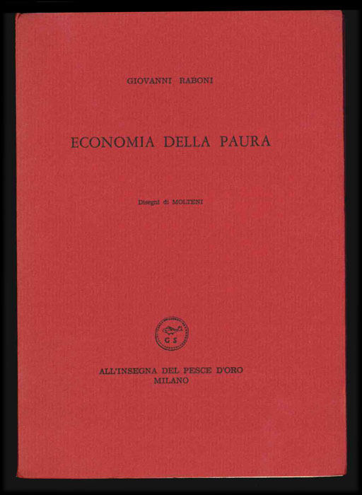 Economia della paura. Disegni di Molteni