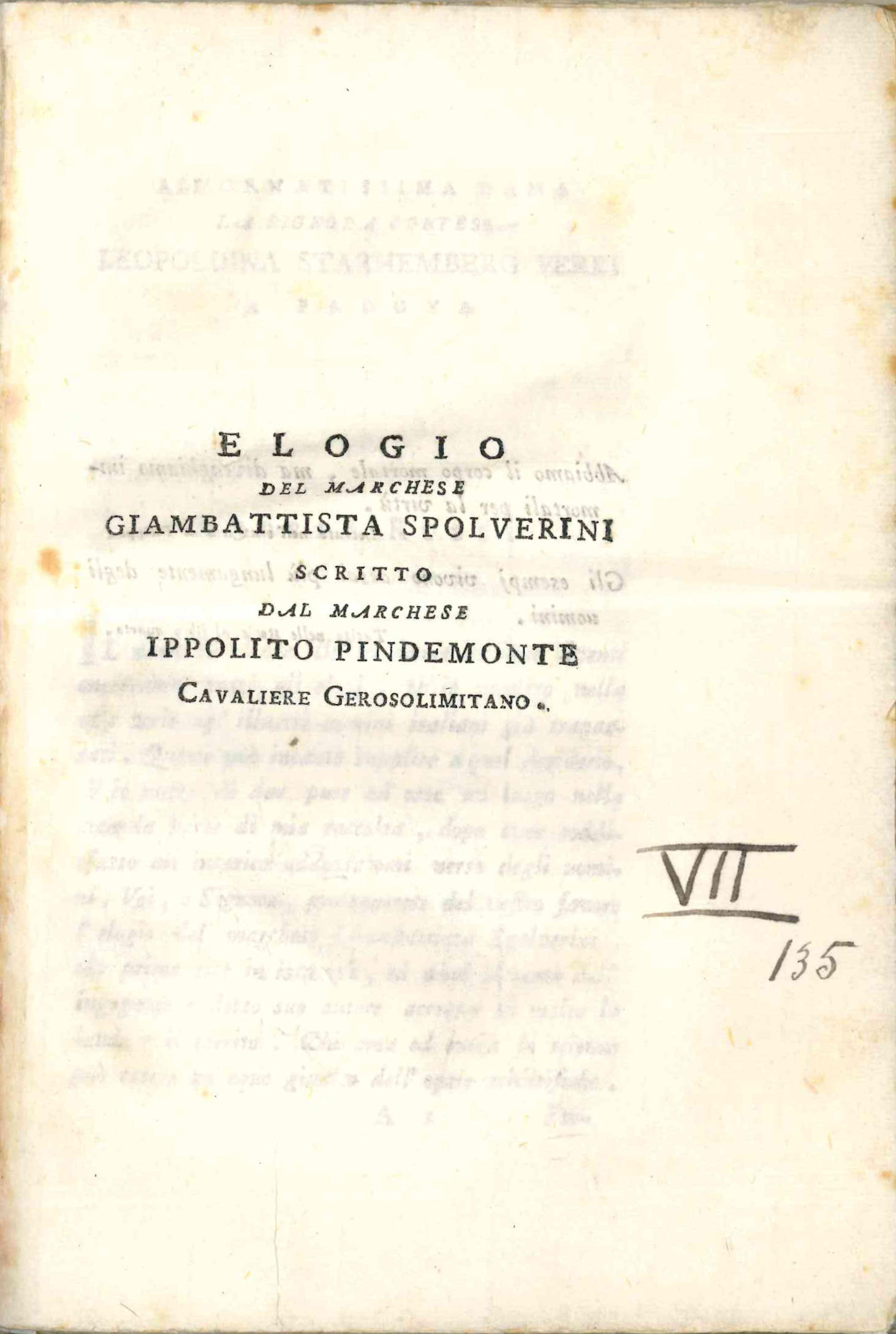 Elogio del marchese Giambattista Spolverini scritto dal marchese Ippolito Pindemonte …