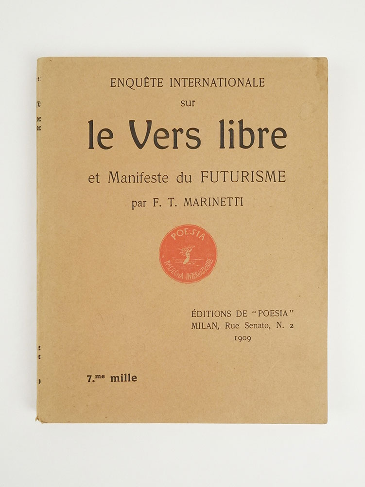 Enquête internationale sur le Vers libre et Manifeste du Futurisme …