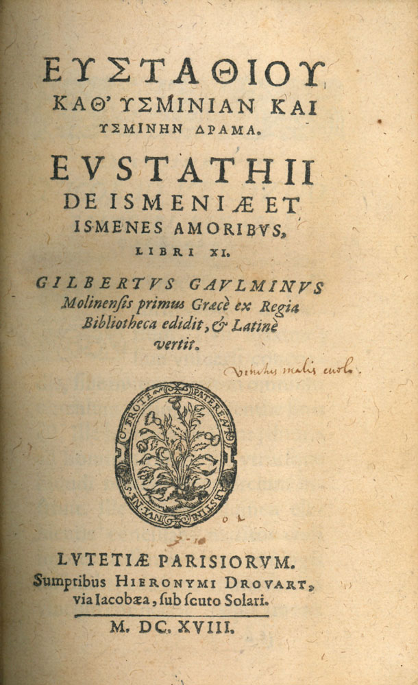 Eustathiou Kath'Ysminian kai Ysminen drama. Eustathii de Ismeniæ et Ismenes …