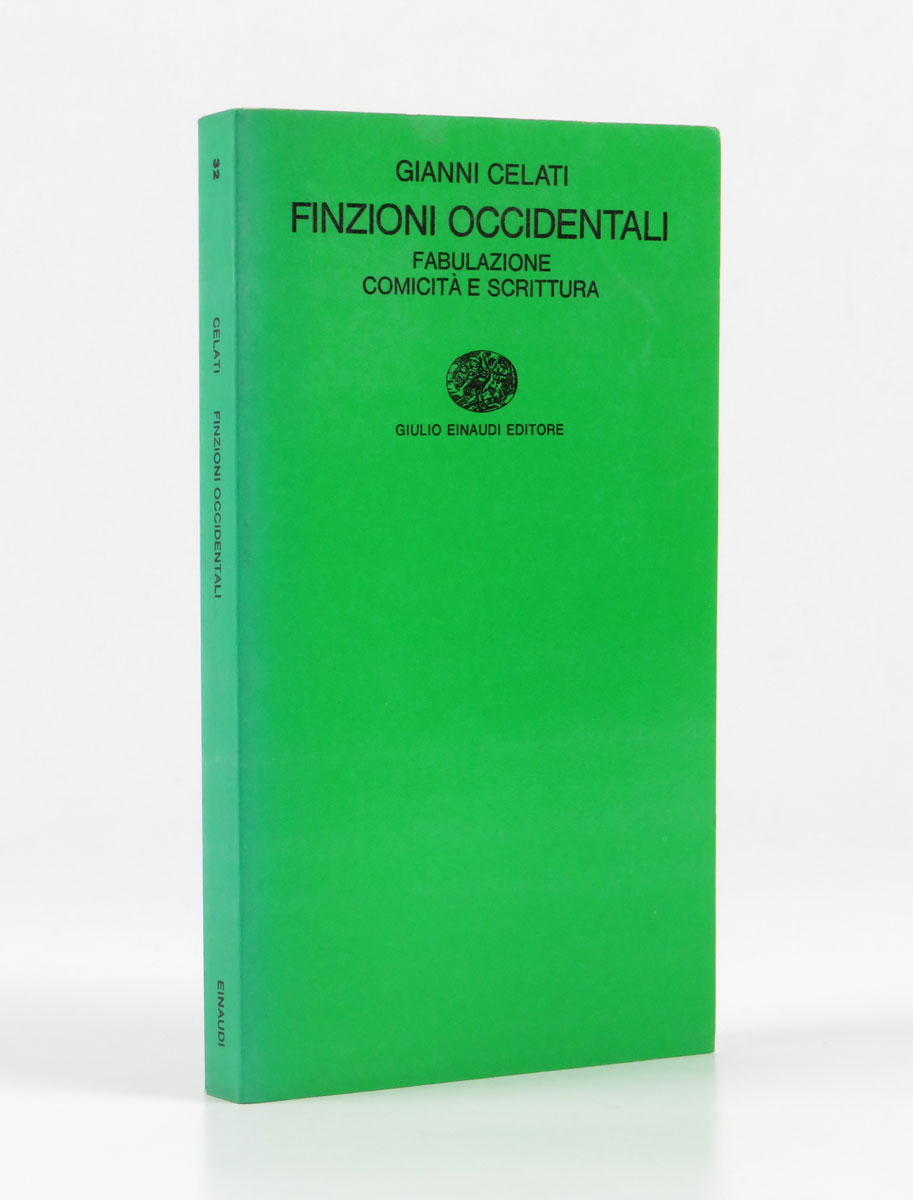Finzioni occidentali. Fabulazione comicità e scrittura [contiene anche: Su Beckett, …