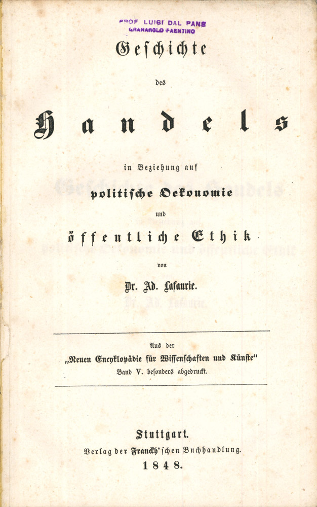 Geschichte des Handels in Beziehung auf politische Oekonomie und offentiche …