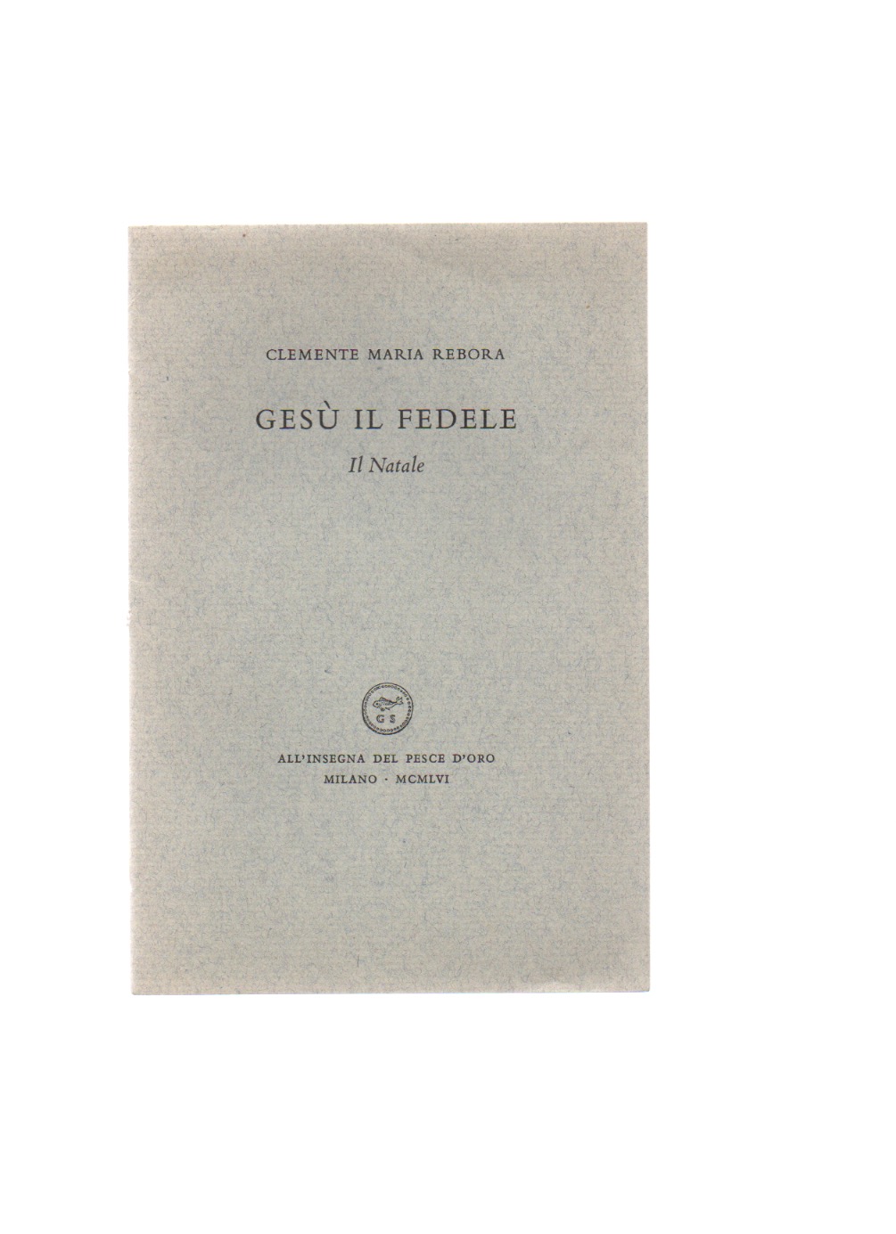 Gesù il fedele. Il Natale