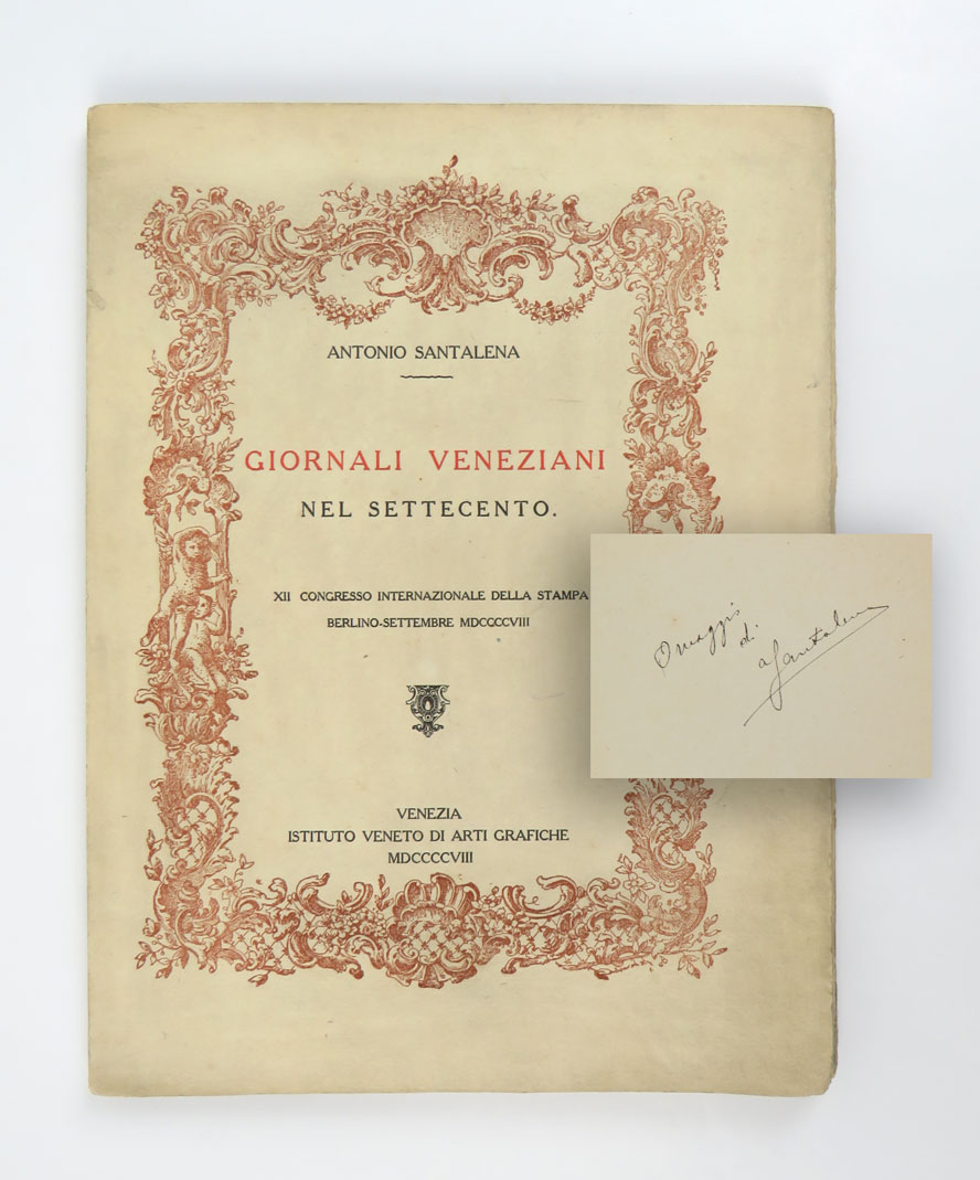 Giornali veneziani nel Settecento. XII Congresso internazionale della stampa Berlino …
