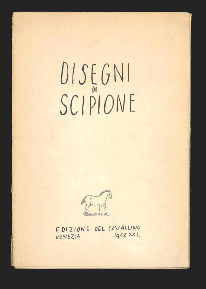 I 12 mesi di Scipione. Con prefazione di Leonardo Sinisgalli …