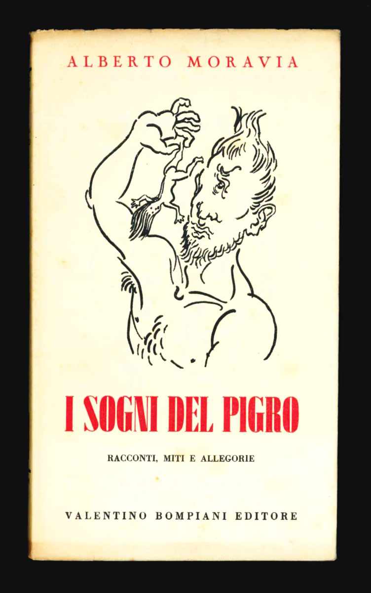 I sogni del pigro. Racconti [surrealisti e satirici], miti e …