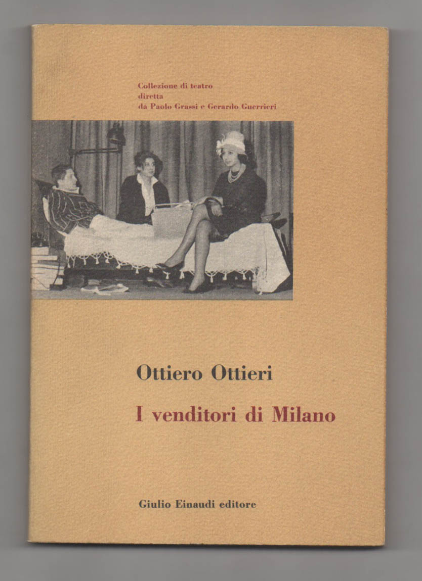 I venditori di Milano. Prefazione di Ettore Gaipa