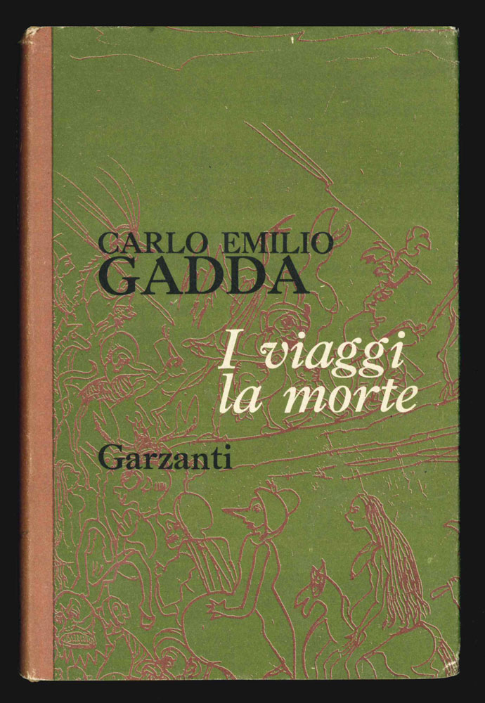 I viaggi la morte [SOVRACOPERTA IN SECONDA TIRATURA]
