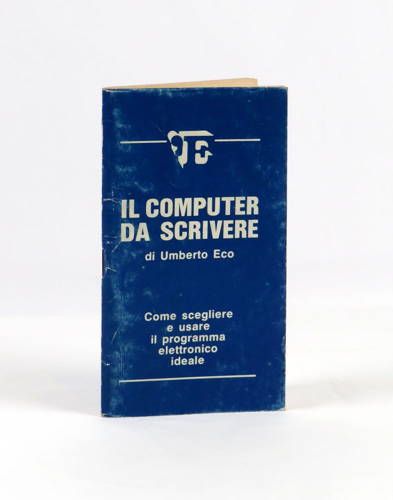 Il computer da scrivere di Umberto Eco. Come scegliere e …