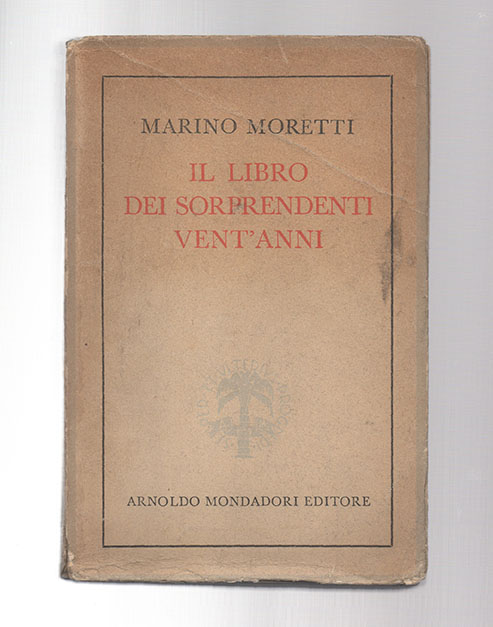 Il libro dei sorprendenti vent'anni (Via Laura). Nuova edizione riveduta …