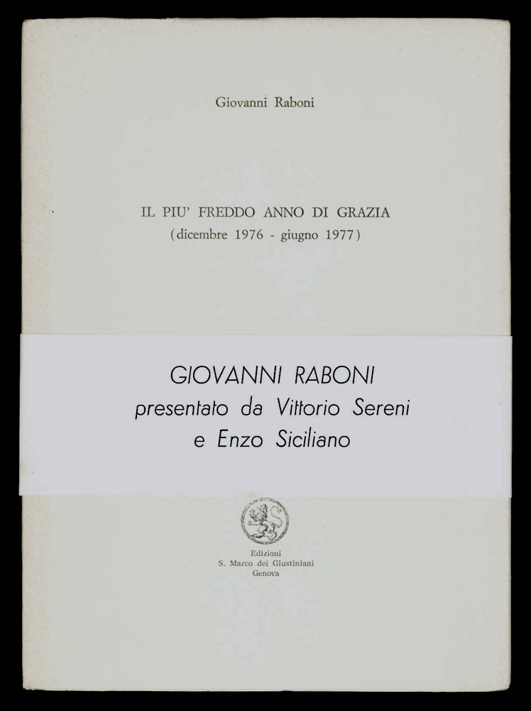 Il più freddo anno di grazia (dicembre 1976 - giugno …