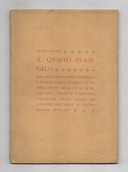 Il quinto evangelo con antifona di Guido Podrecca e Silvano …