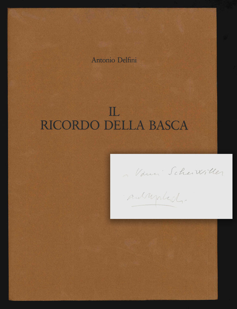 Il ricordo della basca. Racconto di Antonio Delfini. Con una …