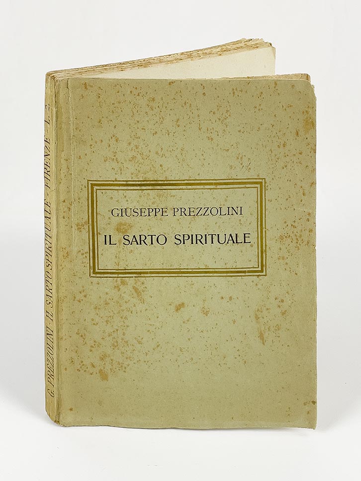 Il sarto spirituale. Mode e figurini per le anime della …