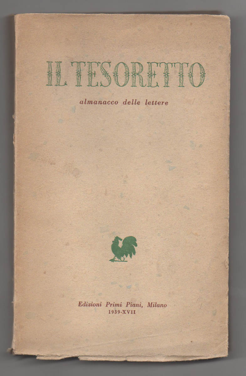 Il tesoretto. Almanacco delle lettere e delle arti 1939 - …