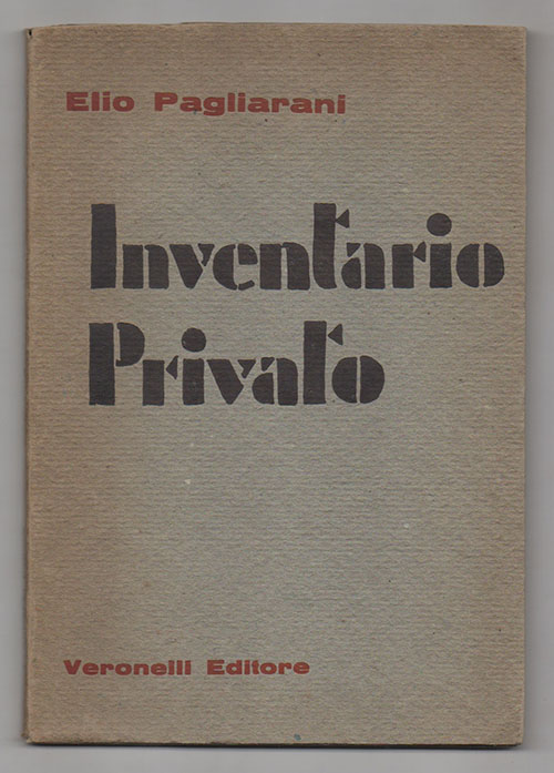 Inventario privato. Prefazione di Giacomo Zanga. Disegni di Alberto Casarotti