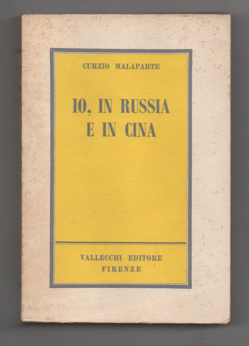 Io in Russia e in Cina