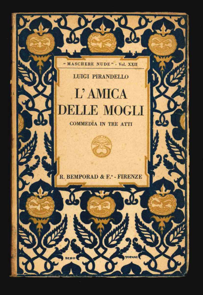 L’amica delle mogli. Commedia in tre atti