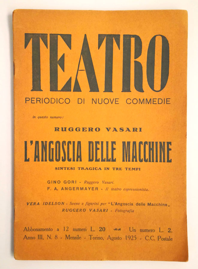 L’Angoscia delle macchine. Sintesi tragica in tre tempi. [in: «Teatro. …