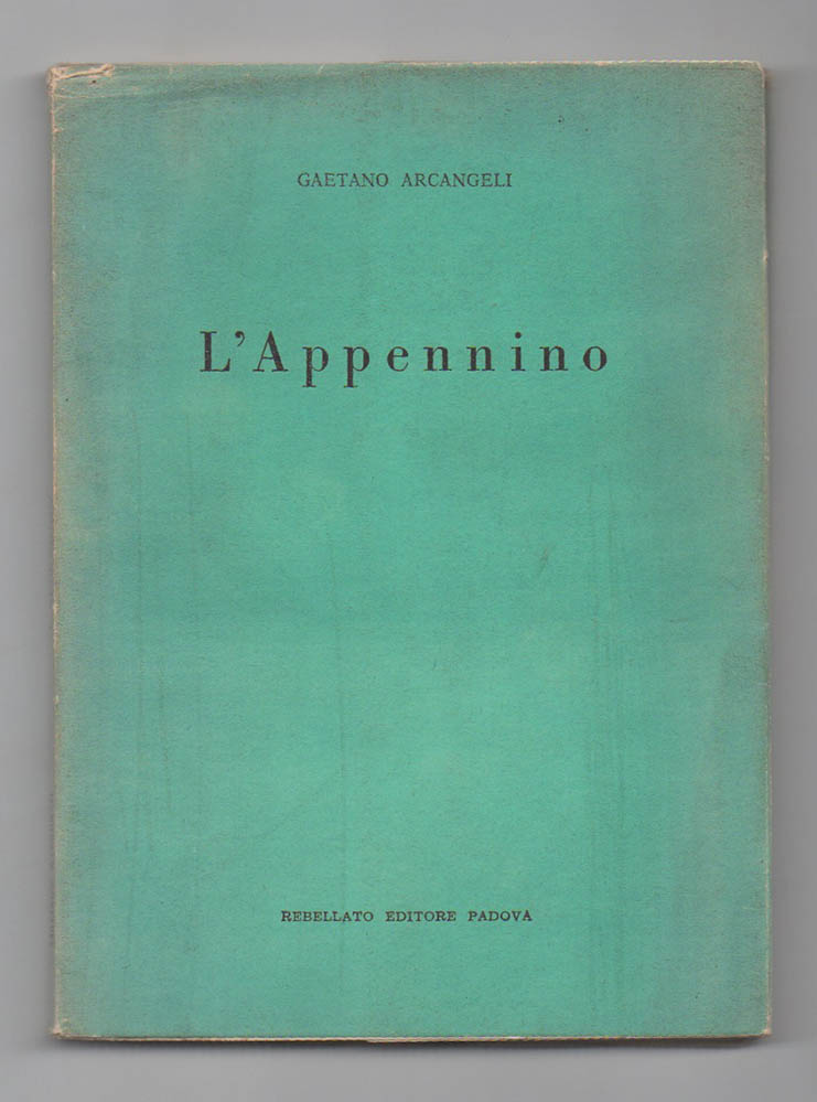 L’Appennino (1943 - 1958)