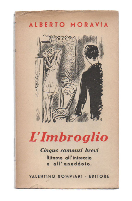 L’imbroglio. Cinque romanzi brevi [La provinciale; L’avaro; L’architetto; L’imbroglio; La …
