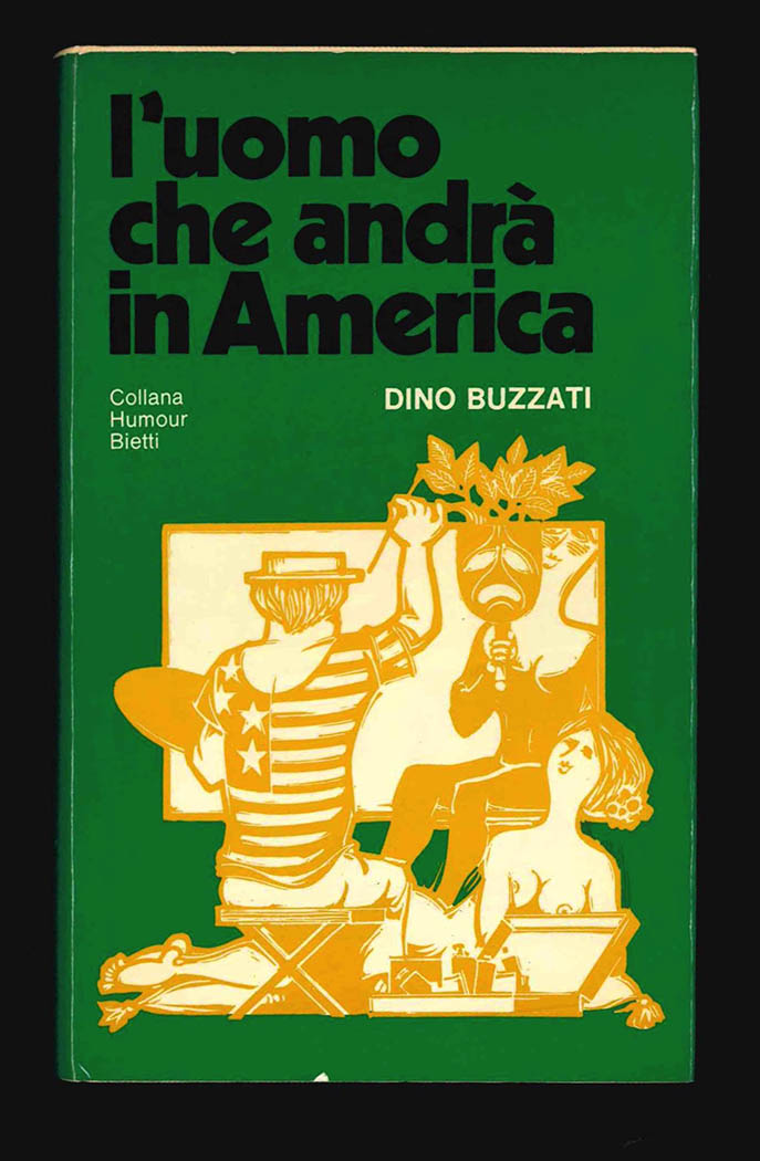 L’uomo che andò in America. Due tempi. Una ragazza arrivò. …