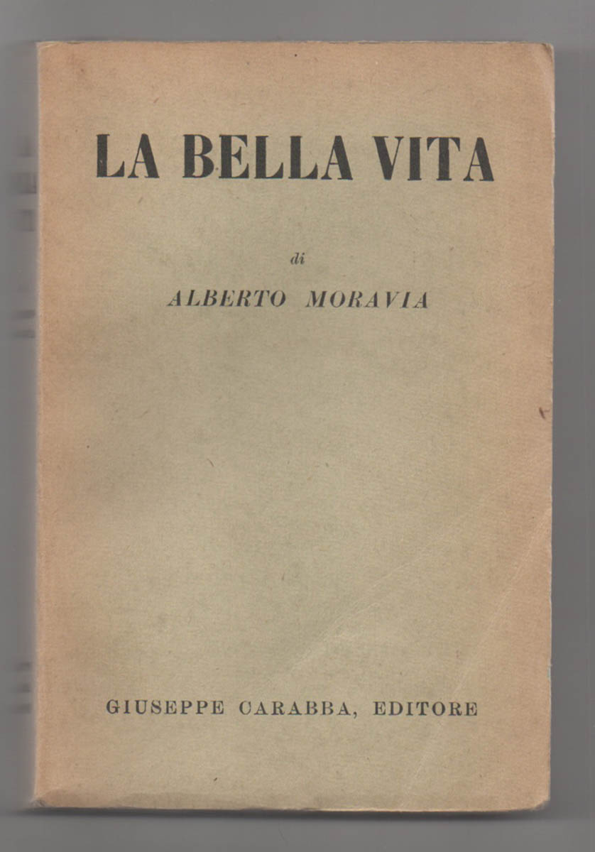 La bella vita