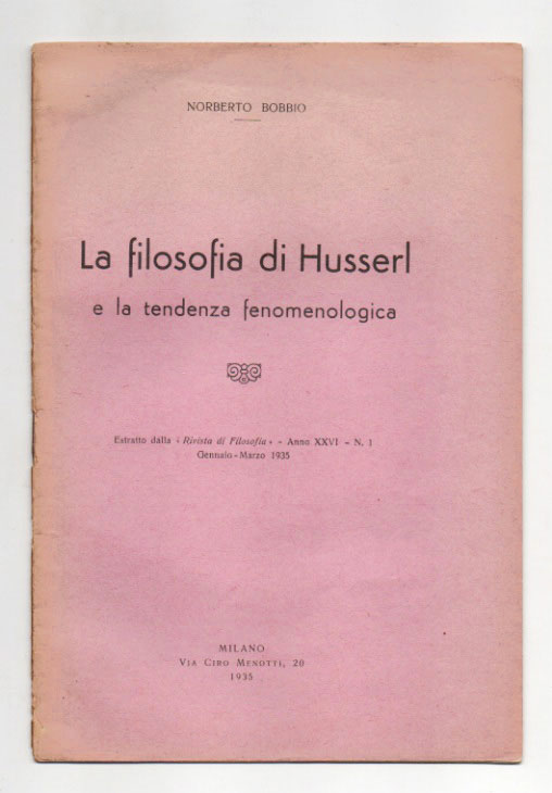 La filosofia di Husslerl e la tendenza fenomenologica